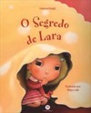 O segredo de Lara