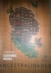 Ancestralidades (Escritores Negros #1)