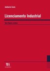 Licenciamento industrial: novo regime jurídico