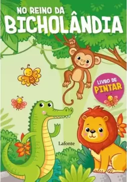 No Reino da Bicholândia