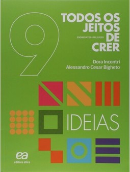Todos os jeitos de crer - Ideias - 9º Ano