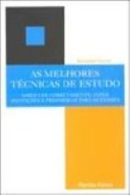 As Melhores Técnicas de Estudo