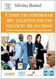 Como Transformar Seu Talento em um Negócio de Sucesso