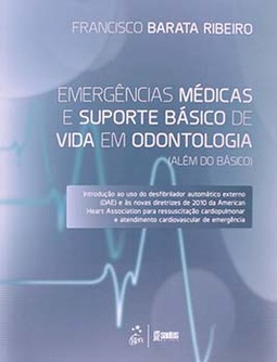 Emergências médicas e suporte básico de vida em odontologia: Além do básico