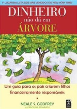 Dinheiro Não Dá em Árvore