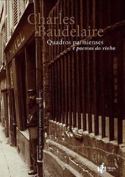 QUADROS PARISIENSES E POEMAS DO VINHO