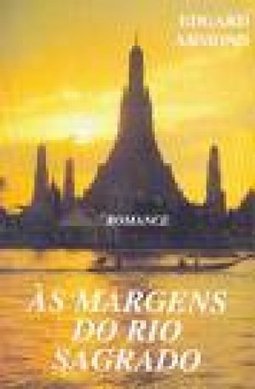 Às Margens do Rio Sagrado: Romance