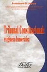 Tribunal Constitucional: Exigência Democrática