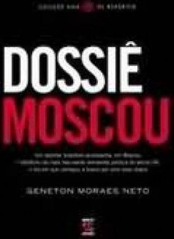 Dossiê Moscou
