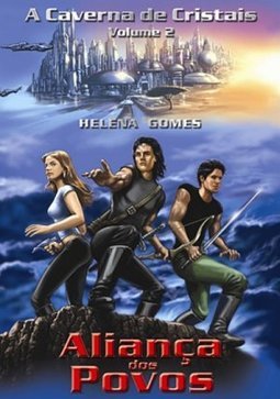 Caverna de Cristais: Aliança dos Povos, A - vol. 2