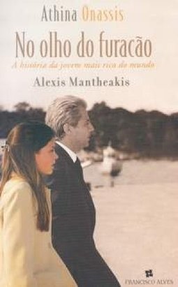 Athina Onassis: no Olho do Furacão