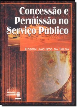 Concessão e Permissão no Serviço Público