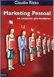 Marketing Pessoal no Contexto Pós-Moderno