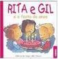 Rita e Gil: e a Festa de Anos - IMPORTADO