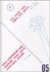 Orientação Educacional Nova para uma Nova Escola, Uma