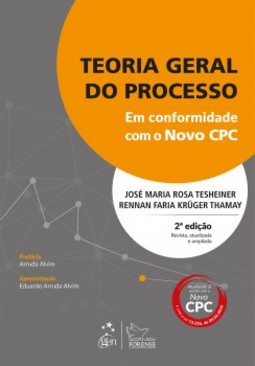 Teoria geral do processo: Em conformidade com o novo CPC