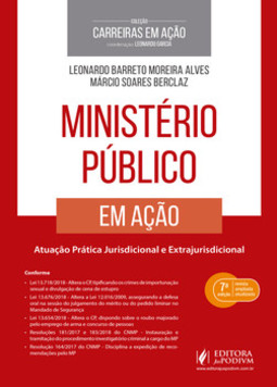 Ministério Público em ação: atuação prática jurisdicional e extrajurisdicional