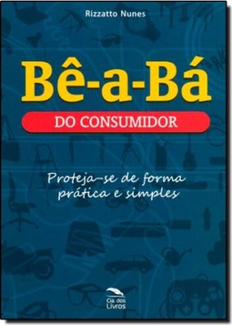 Bê a Bá do Consumidor: Proteja se de Forma Prática e Simples