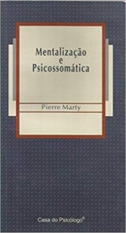 Mentalização e Psicossomática