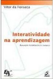 Interatividade na Aprendizagem: Avaliação Psicopedagógica Dinâmica