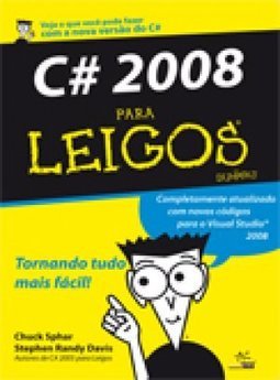 C# 2008 Para Leigos