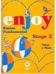 Enjoy: Stage 2 - 2 série - 1 grau