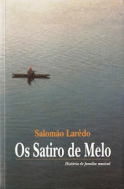 OS SATIRO DE MELO (Coleção Boto)
