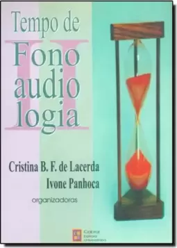 Tempo de Fonoaudiologia - Vol.2