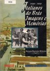 Italianos do Brás: Imagens e Memórias: 1920 - 1930