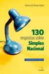 130 respostas sobre Simples Nacional: guia rápido de consulta