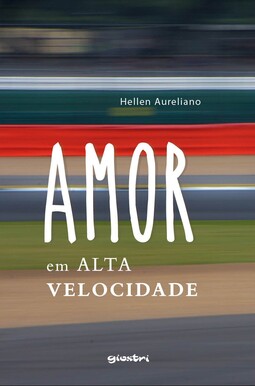 Amor em alta velocidade