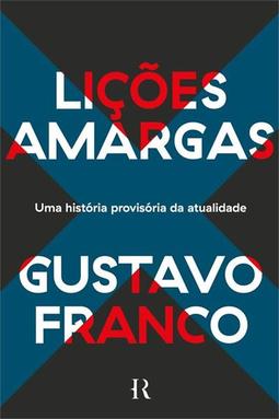 LIÇOES AMARGAS: UMA HISTORIA PROVISORIA...