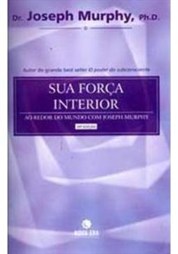 SUA FORÇA INTERIOR