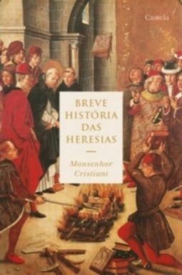 Breve História das Heresias