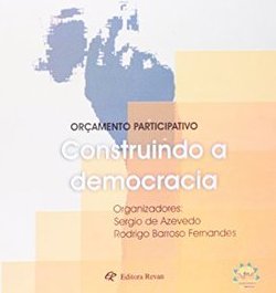 Orçamento Participativo: Construindo a Democracia