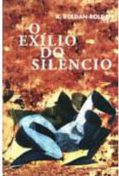 O Exílio do Silêncio: Poesia