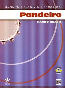 Pandeiro: Técnicas, Groves e Conceitos
