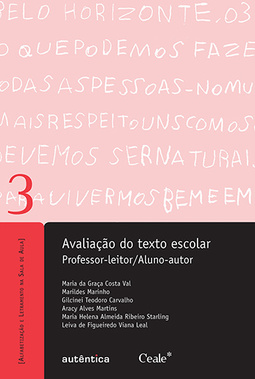 Avaliação do texto escolar: Professor-leitor/Aluno-autor