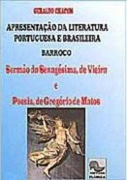 Apresentação da Literatura Portuguesa e Brasileira: Barroco