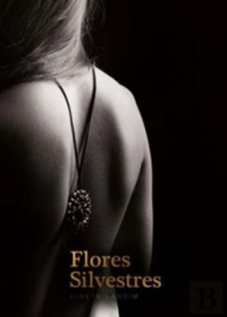 Flores Silvestres (Vale Ribeiro #1)