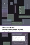 Universidade e responsabilidade social: inovações pedagógicas e tecnológicas na educação
