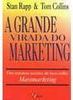 A Grande Virada do Marketing