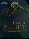 HISTORY OF FLIGHT: FROM THE FLYING MACHINE OF LEONARDO DA VINCI TO THE CONQUEST OF SPACE