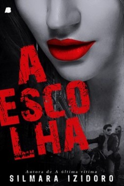 A escolha
