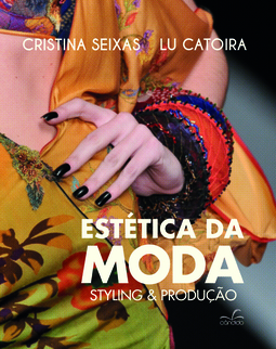 Estética da moda: styling & produção