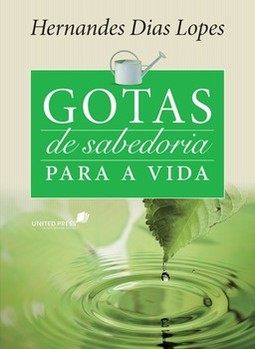 Gotas de sabedoria para a vida