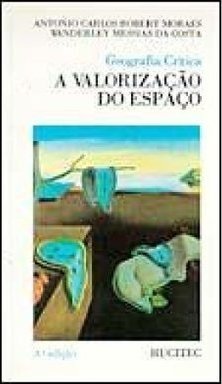 Geografia Crítica: a Valorização do Espaço