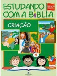 Estudando com a Bíblia: Criação