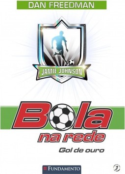 Bola Na Rede 03 - Gol De Ouro