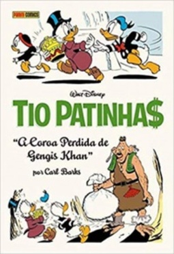 Tio Patinhas: A Coroa Perdida De Gengis Khan ("Carl Barks Definitiva" #1)